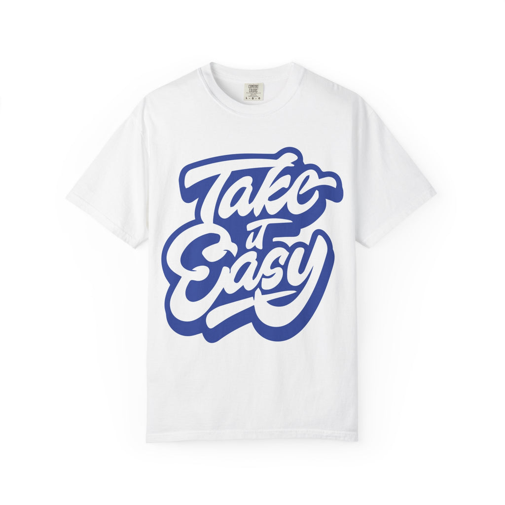 Take It Easy T-Shirt — Retro Script Relaxed Tee