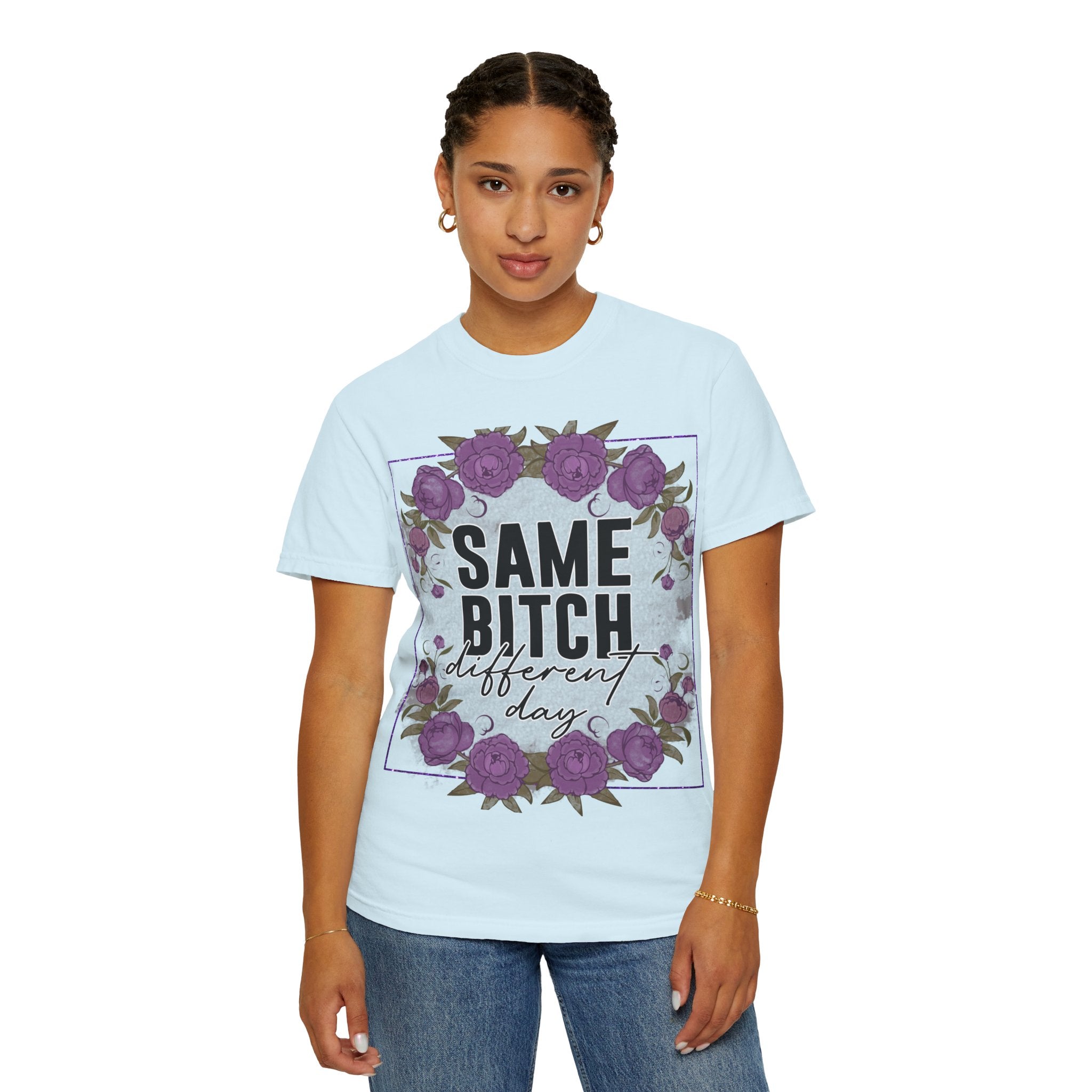 Same Bitch Different Day T-Shirt — Floral Purple Rose Graphic Tee
