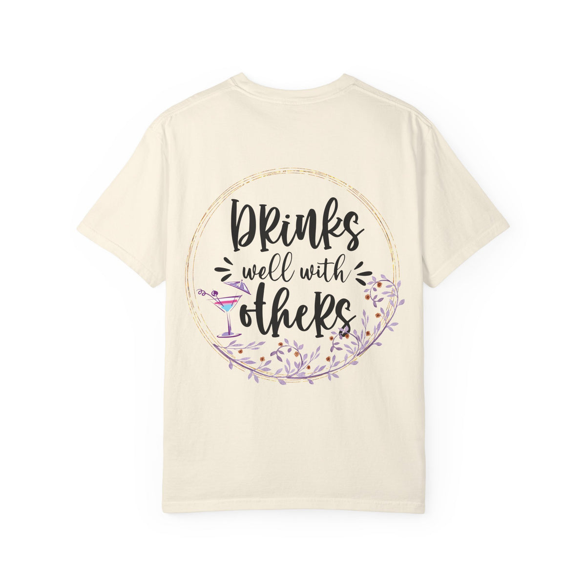 T-Shirt — "Drinks Well With Others" Floral Cocktail Graphic