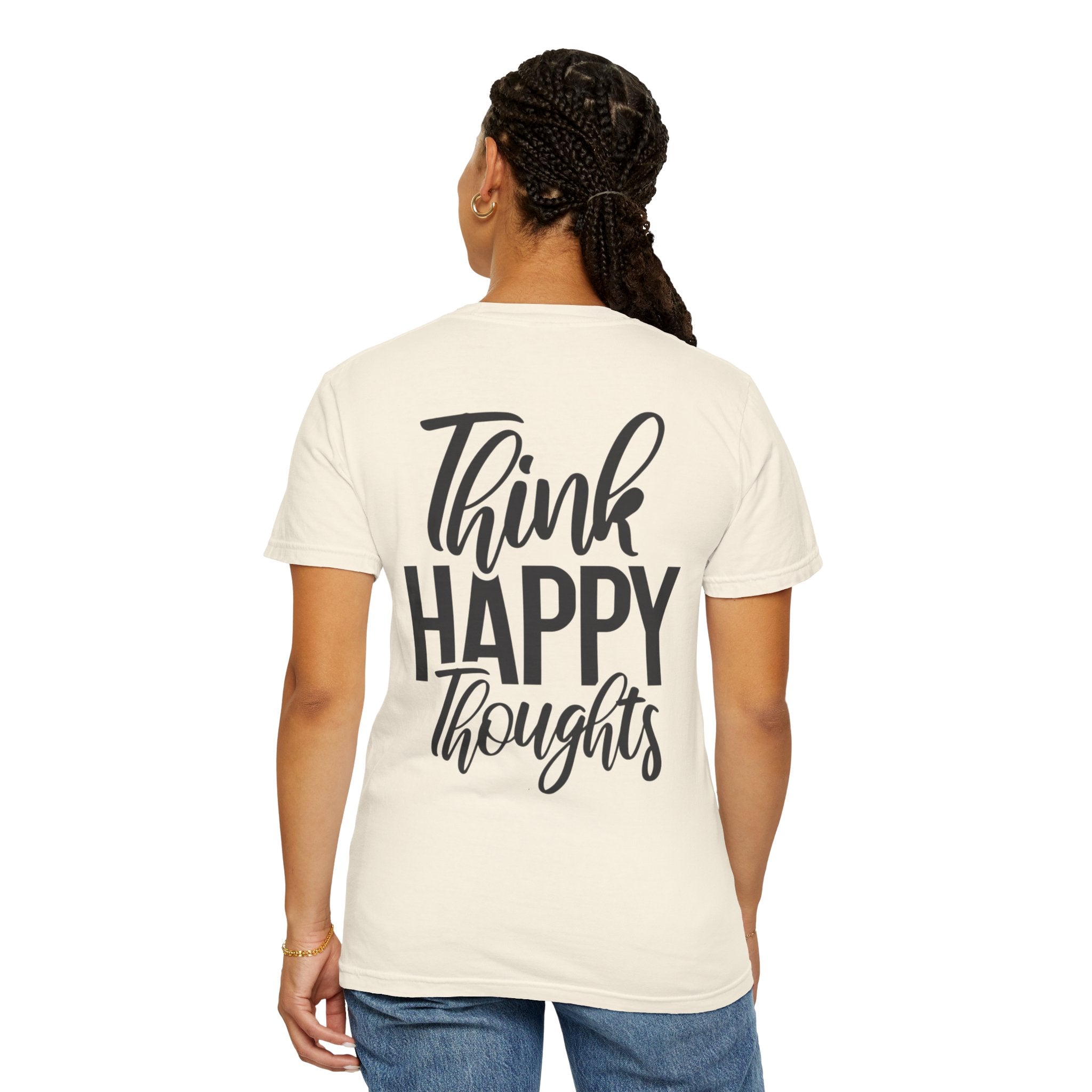 Think Happy Thoughts T-Shirt
