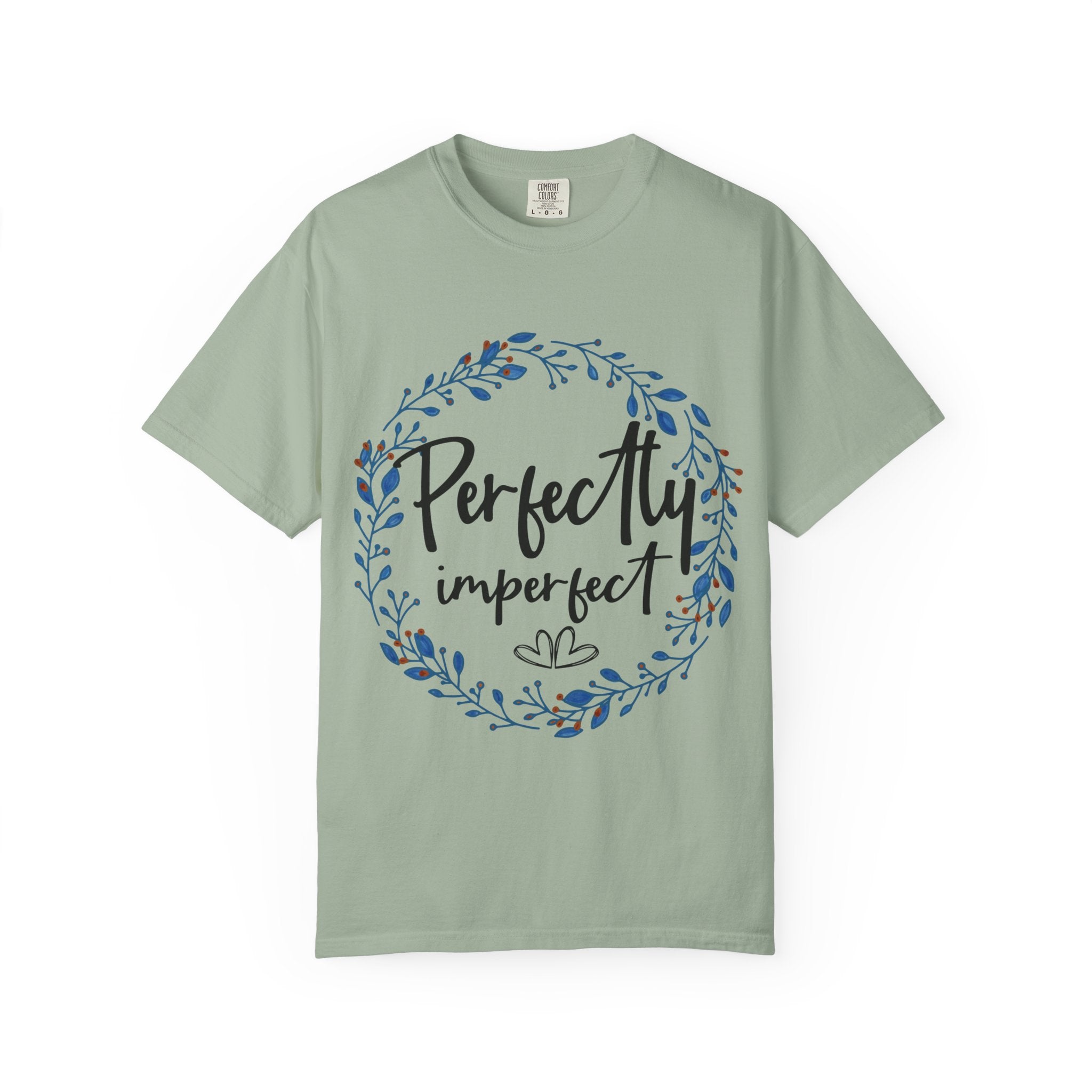 Perfectly Imperfect Floral T-Shirt — "Perfectly Imperfect" Inspirational Tee