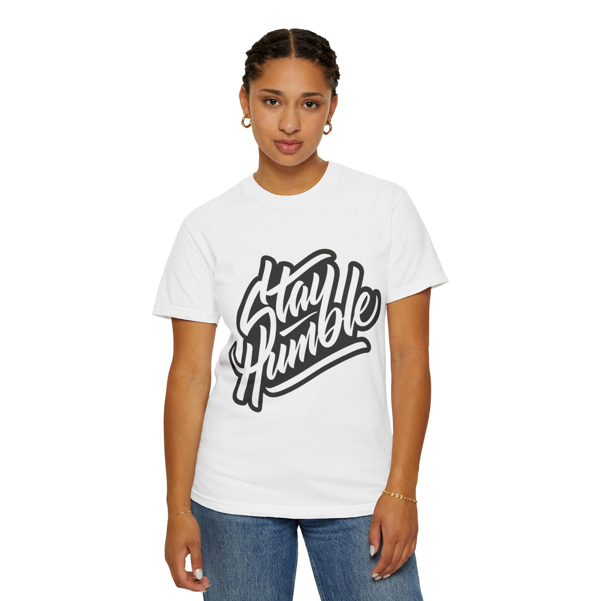 Stay Humble Graphic T-Shirt — Motivational Script Tee