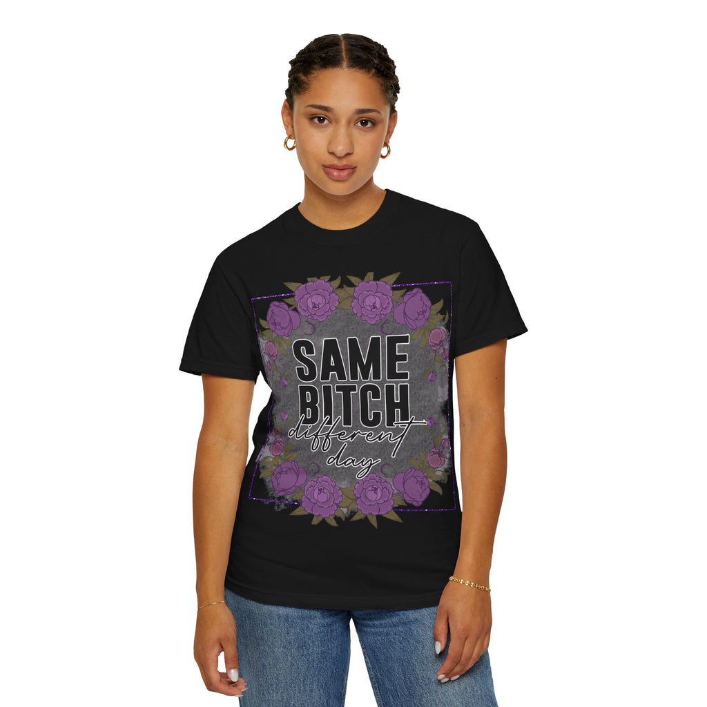 Same Bitch Different Day T-Shirt — Floral Purple Rose Graphic Tee