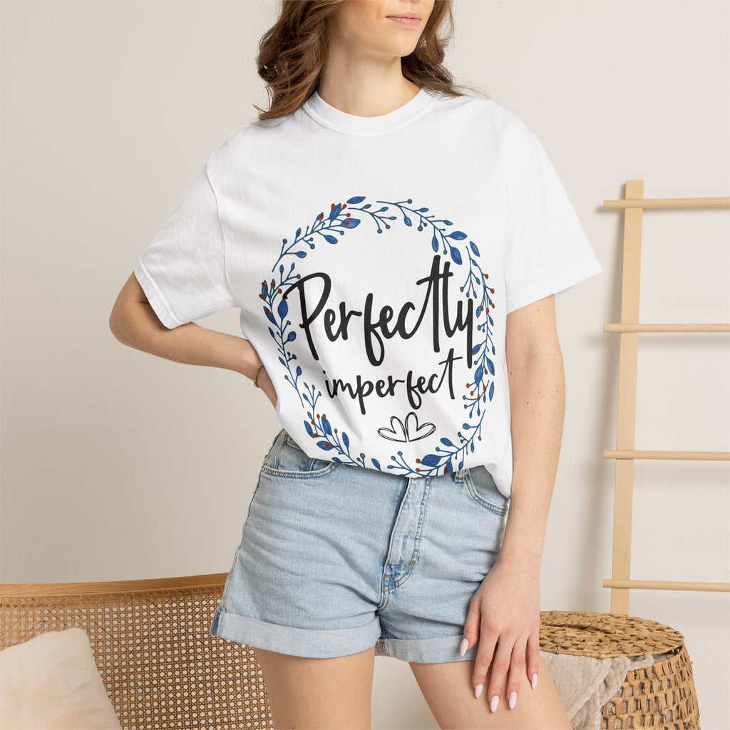 Perfectly Imperfect Floral T-Shirt — "Perfectly Imperfect" Inspirational Tee