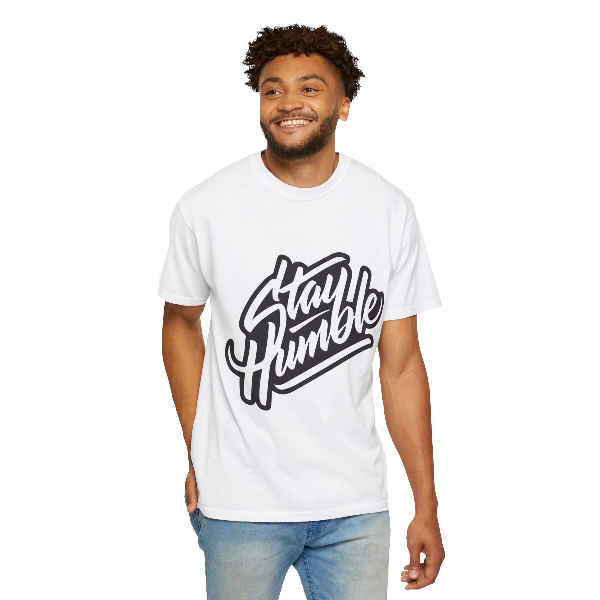 Stay Humble T-Shirt — Bold Script Graphic Tee