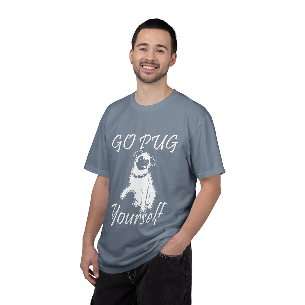 Go Pug Yourself T-Shirt — Funny Pug Dog Graphic Tee