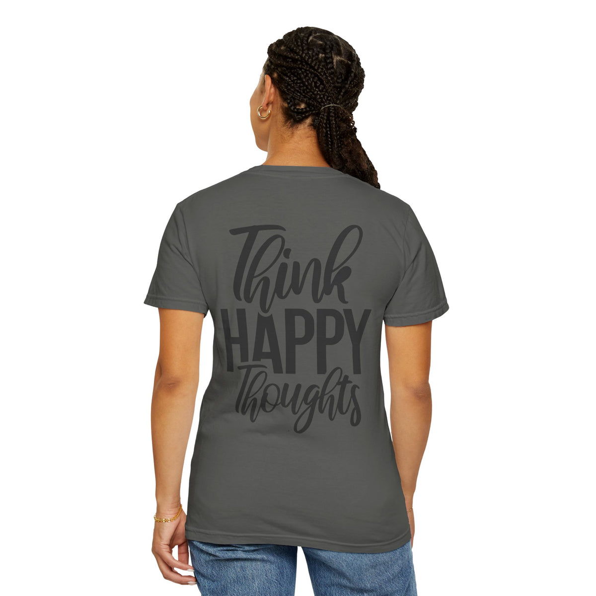 Think Happy Thoughts T-Shirt